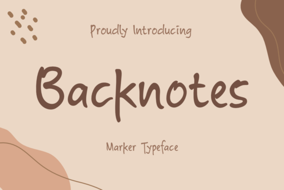 Backnotes: A Friendly Handwritten Font