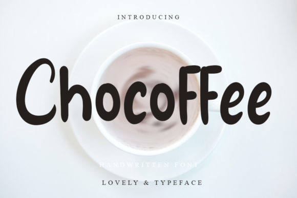 Chocoffee: A Sweet Handwritten Font