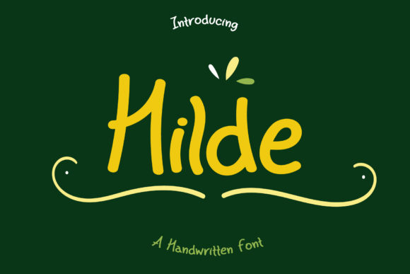 Hilde: A Friendly Handwritten Font
