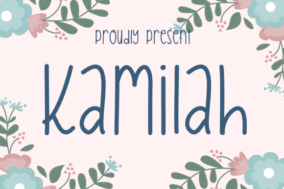 Kamilah: A Handwritten Font for Creative Makers