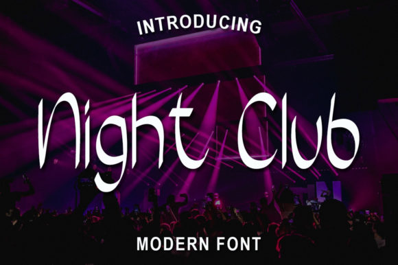 Night Club Font for Business