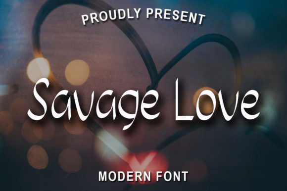 Savage Love Font: A Creative Typeface